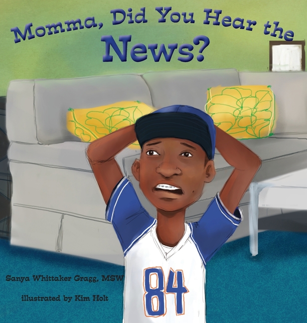 Momma, Did You Hear the News?