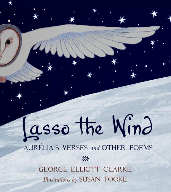 Lasso the Wind: Aurelia's Verses and Other Poems