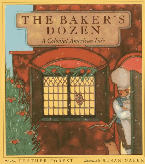 The Baker's Dozen: A Colonial American Tale