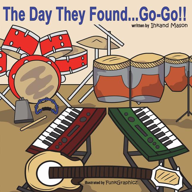 Day They Found...Go-Go!, The