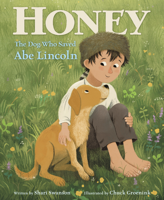 Book Cover for Honey, the Dog Who Saved Abe Lincoln