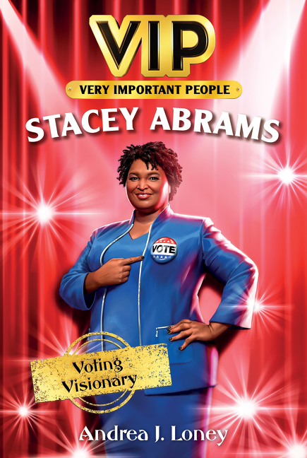 Stacey Abrams: Voting Visionary