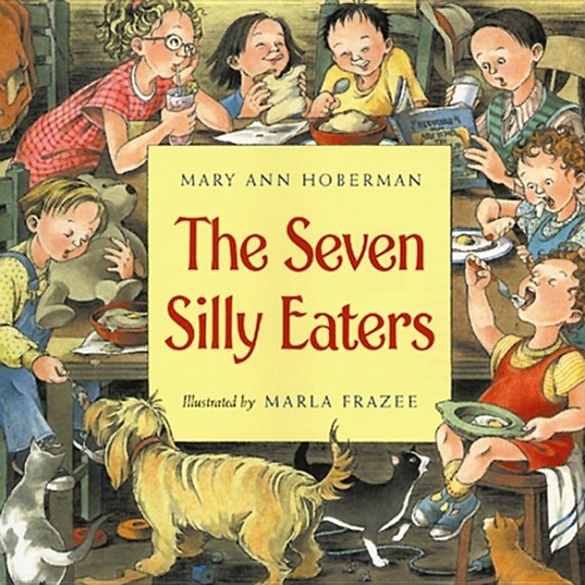 Seven Silly Eaters, The