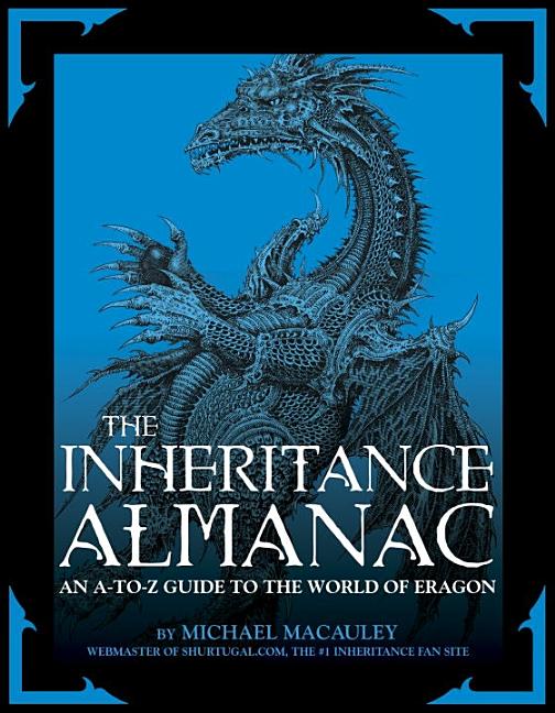 The Inheritance Almanac: An A-To-Z Guide to the World of Eragon