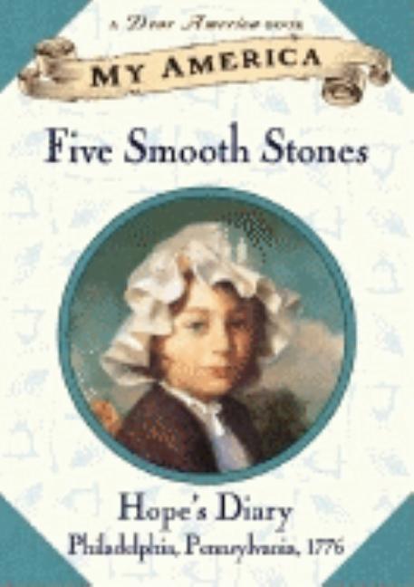Five Smooth Stones: Hope's Diary