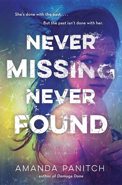 Never Missing, Never Found