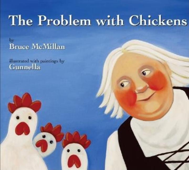 The Problem with Chickens