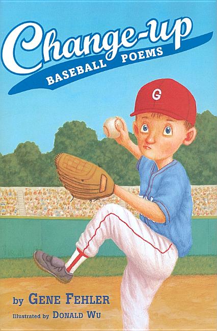 Change-Up: Baseball Poems