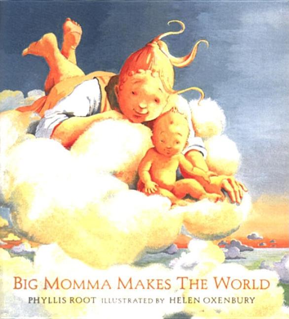 Big Momma Makes the World