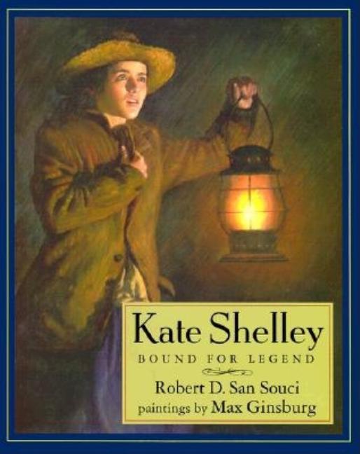 Kate Shelley: Bound for Legend