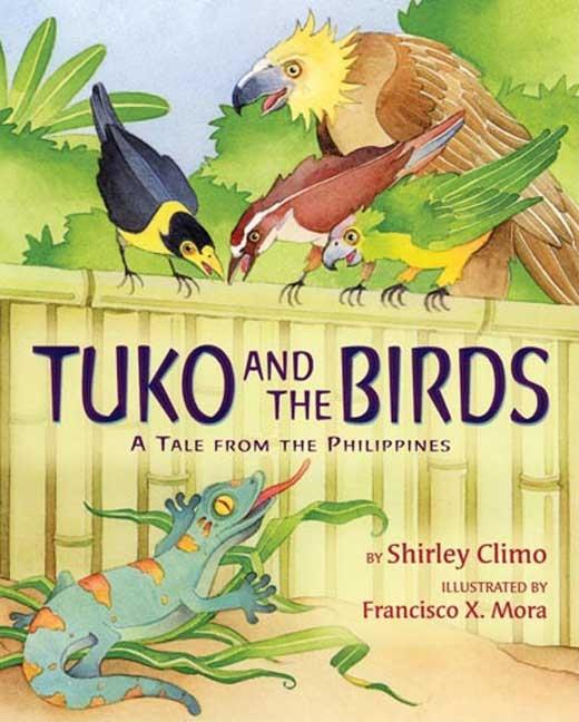 Tuko and the Birds: A Tale from the Philippines