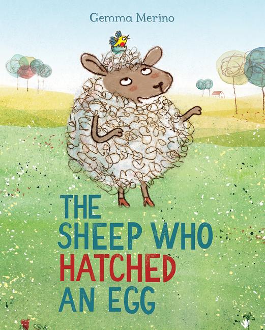 The Sheep Who Hatched an Egg