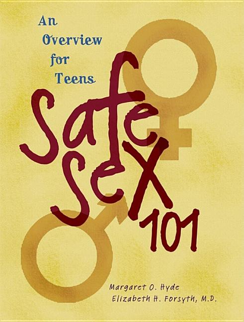 Safe Sex 101