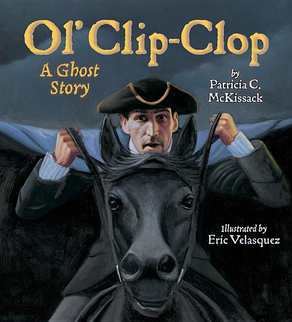 Ol' Clip-Clop: A Ghost Story