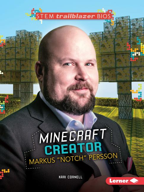 Minecraft Creator: Markus Notch Persson