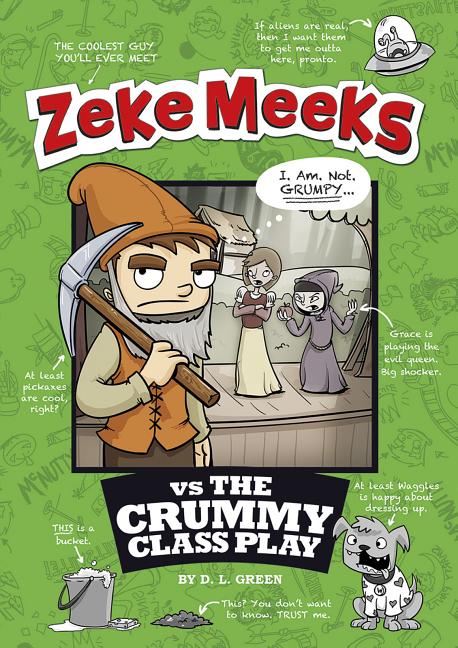 Zeke Meeks vs the Crummy Class Play