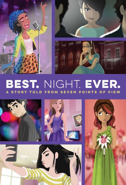 Best. Night. Ever.: A Story Told from Seven Points of View