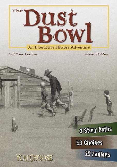 Dust Bowl, The: An Interactive History Adventure