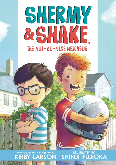 Shermy and Shake, the Not So Nice Neighbor