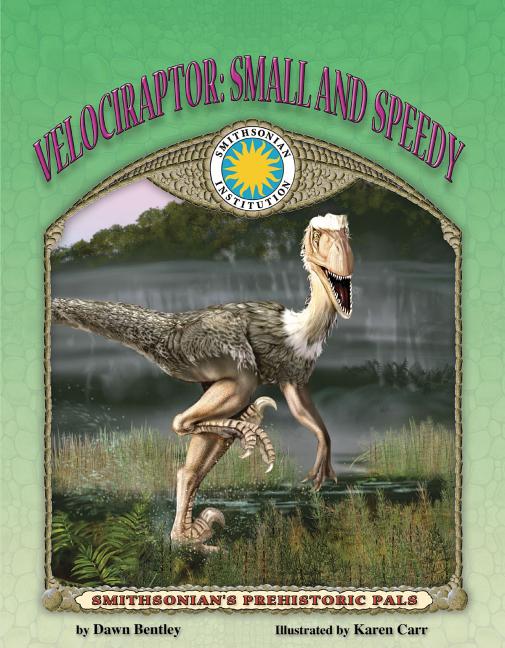 Velociraptor: Small and Speedy