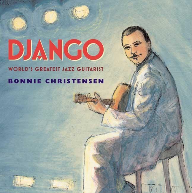 Django: World's Greatest Jazz Guitarist