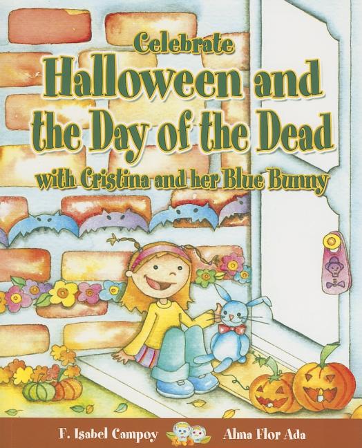 Celebrate Halloween and the Day of the Dead with Cristina and Her Blue Bunny
