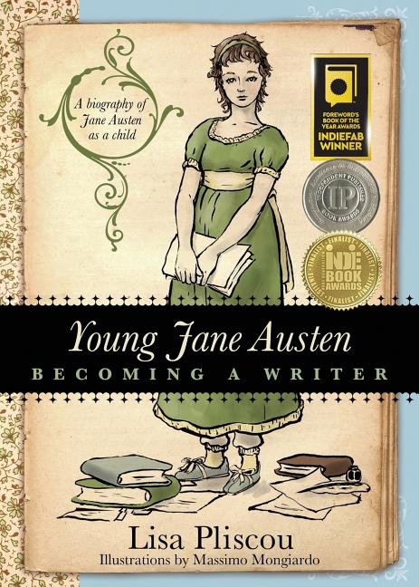 Young Jane Austen: Becoming a Writer