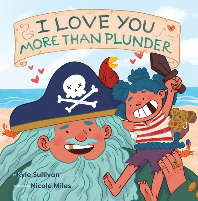 I Love You More Than Plunder