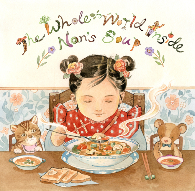 Whole World Inside Nan's Soup, The