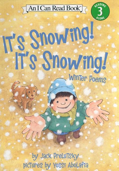 It's Snowing! It's Snowing!: Winter Poems