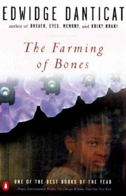 Farming of Bones, The