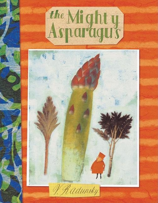 The Mighty Asparagus
