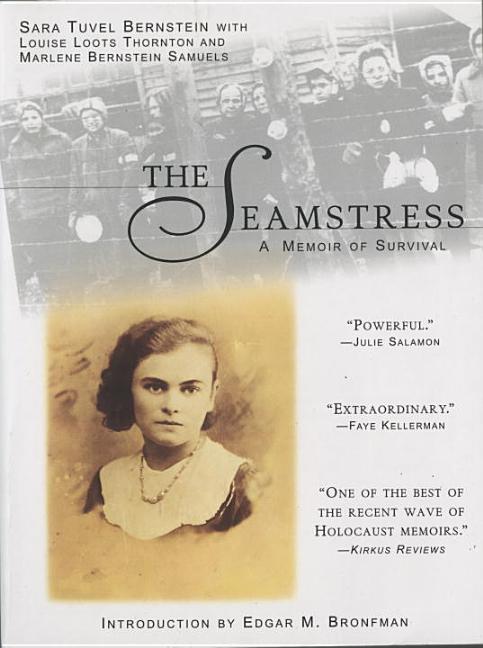 Seamstress, The: A Memoir of Survival