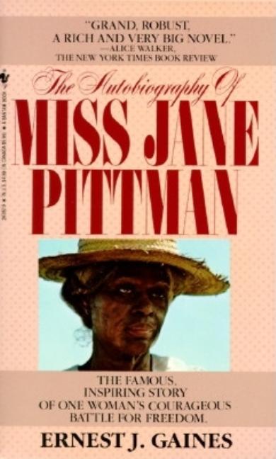 Autobiography of Miss Jane Pittman, The