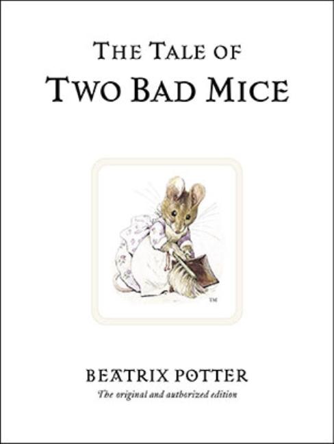 Tale of Two Bad Mice, The
