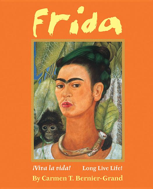Frida: ¡Viva La Vida! Long Live Life!