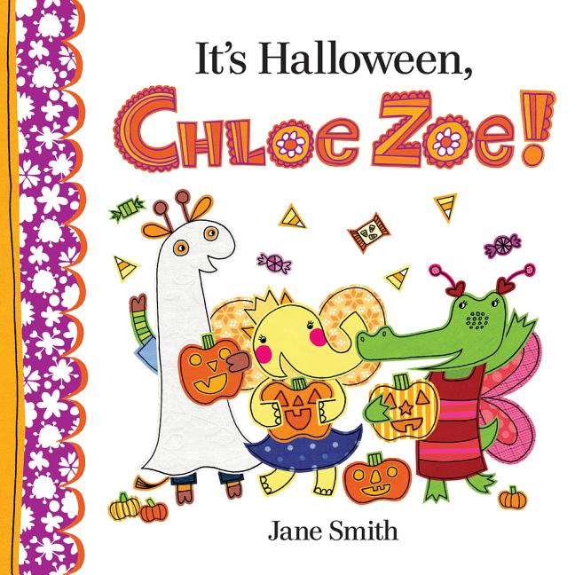 It's Halloween, Chloe Zoe!