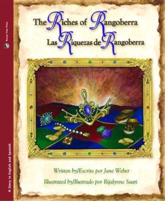 Riches Of Rangoberra, The / Las riquezas de Rangoberra