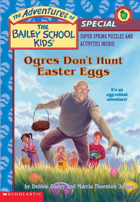 Ogres Don't Hunt Easter Eggs