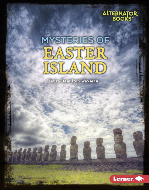 Mysteries of Easter Island