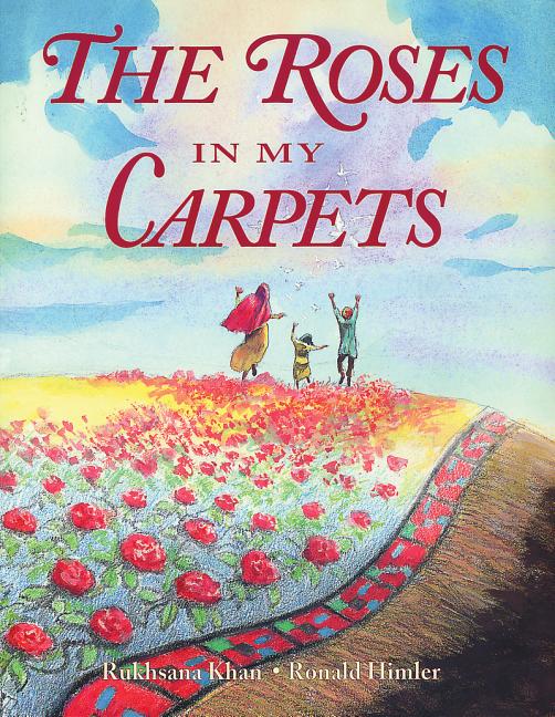 Roses in My Carpets, The