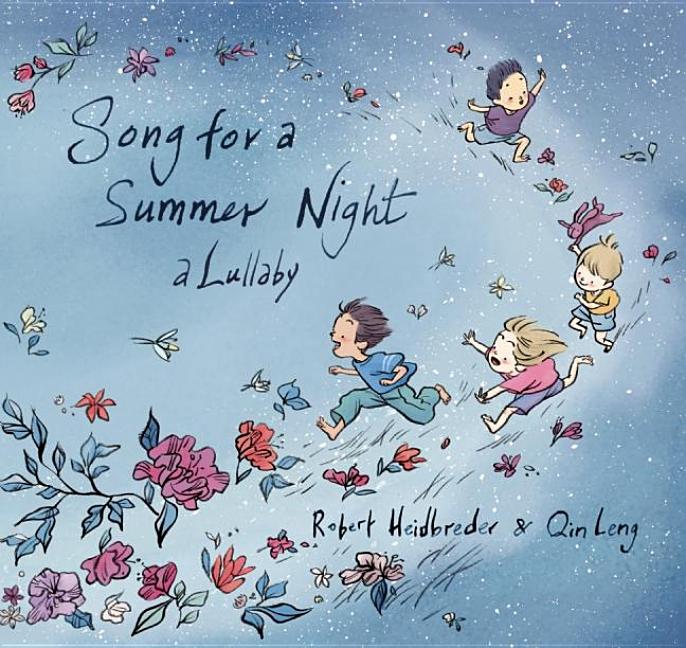 Song for a Summer Night: A Lullaby