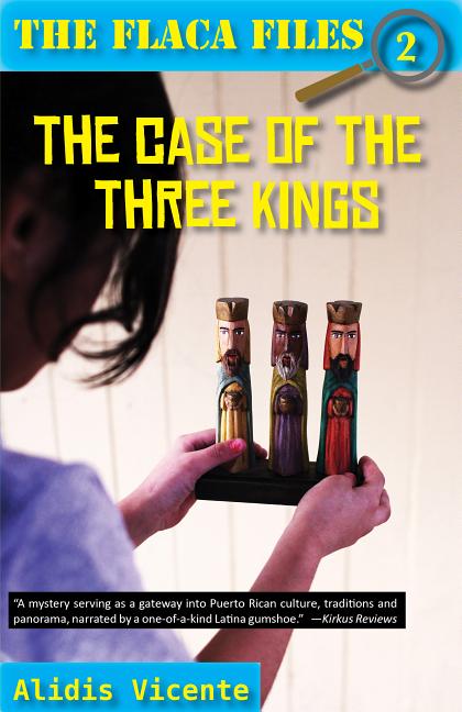 Case of the Three Kings / El Caso de Los Reyes Magos