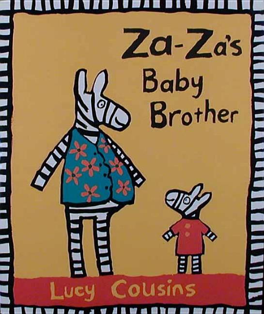 Za-Za's Baby Brother