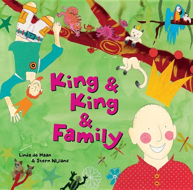 King & King & Family