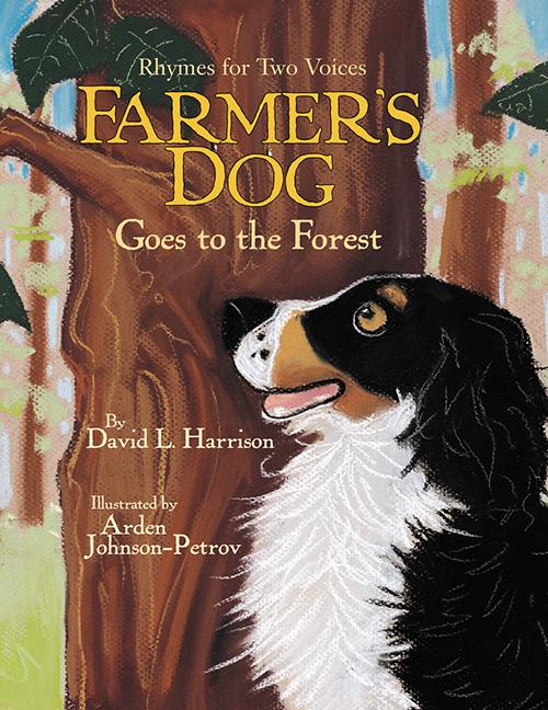 Farmer's Dog Goes to the Forest