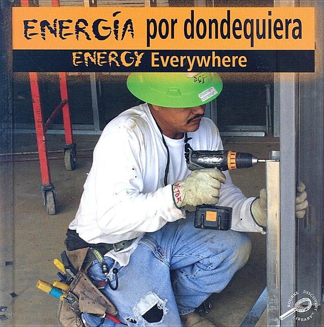 Energia Por Dondequiera / Energy Everywhere