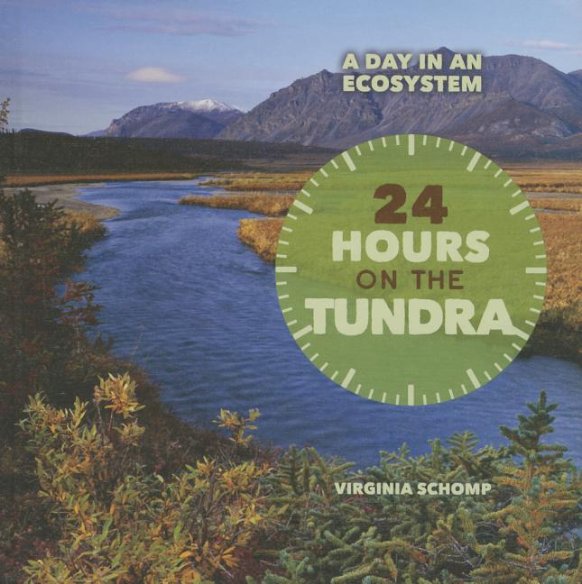 24 Hours on the Tundra