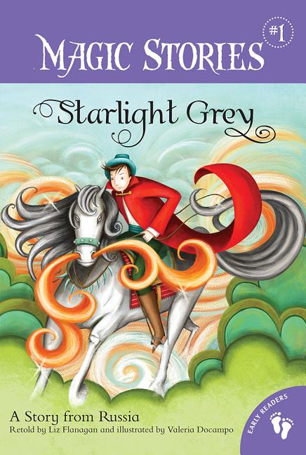 Starlight Grey: A Story from Russia