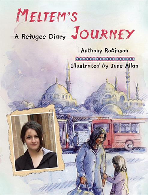 Meltem's Journey: A Refugee Diary